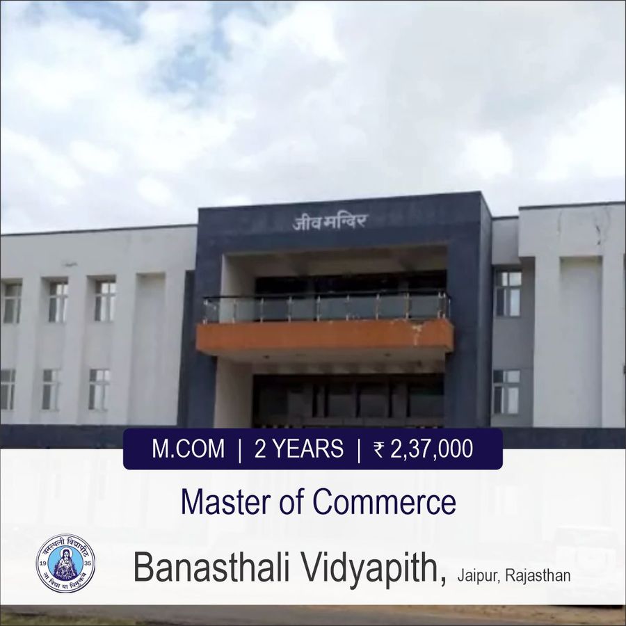 Master of Commerce (M.Com) at Banasthali Vidyapith, Jaipur